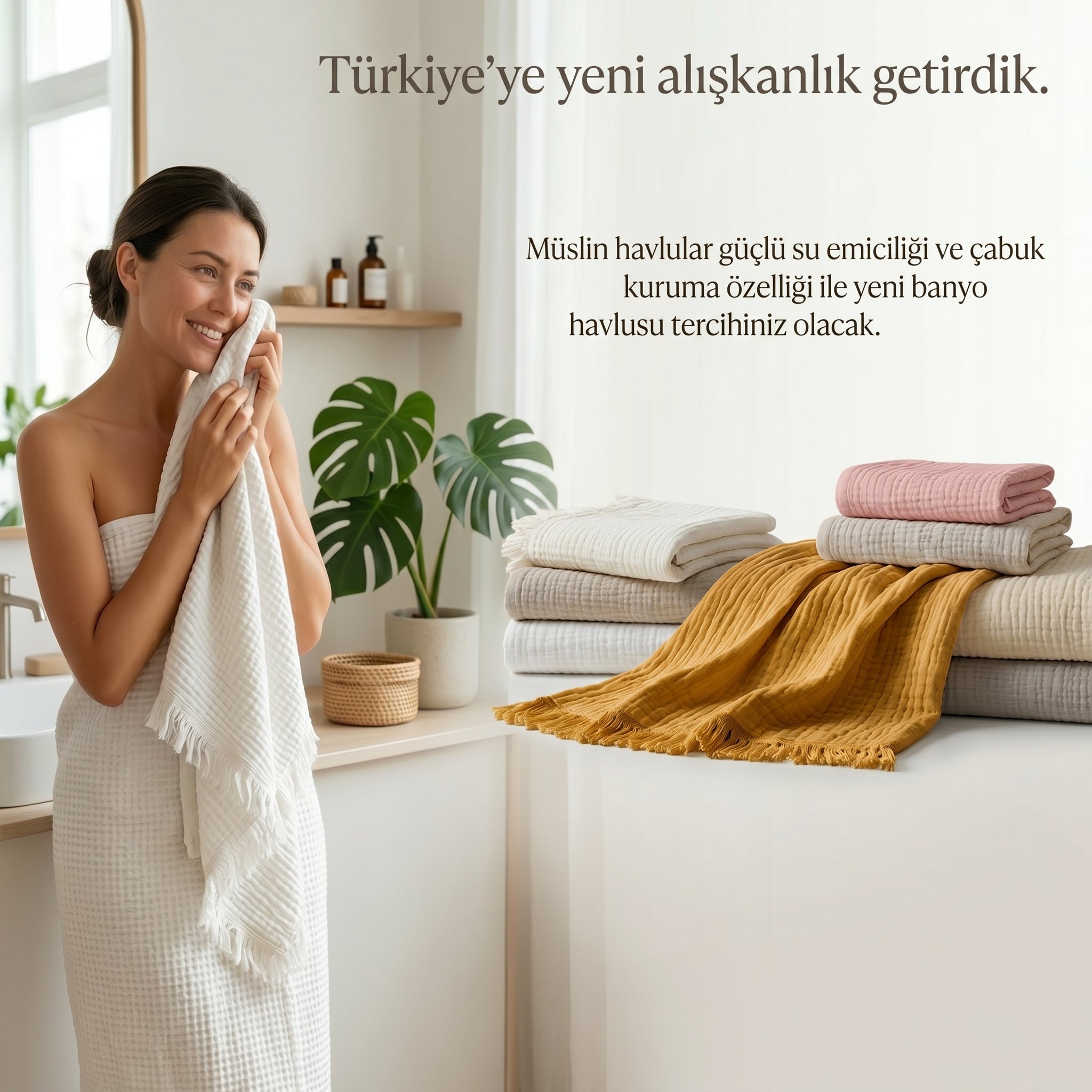 Müslin Banyo Havluları